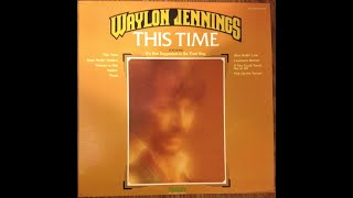 Louisiana Women by Waylon Jennings