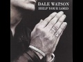 1734 Dale Watson - Without Jesus