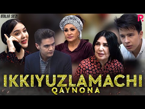 Otalar so'zi - Ikkiyuzlamachi qaynona | Оталар сузи - Иккиюзламачи кайнона (Hayot momot)