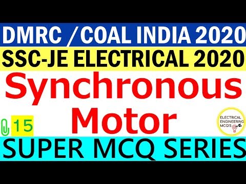 SYNCHRONOUS MOTOR MCQ | SSC-JE | DMRC | COAL INDIA 2020 | Class 15 |  हिंदी 🔴 Video