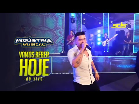 Vamos Beber Hoje - Indústria Musical (Ao Vivo)