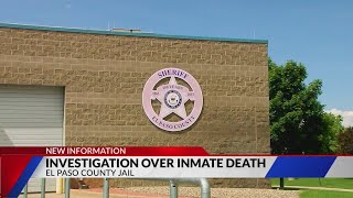 Sheriff’s office investigates inmate’s death at El Paso County Jail