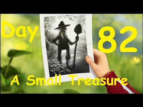 Lily's Garden Day 82 Complete Story - A Small Treasure