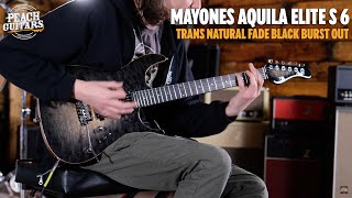 Video thumbnail for No Talking...Just Tones | Mayones Aquila Elite S 6 Trans Natural Fade Black Burst Out Gloss by Peach Guitars