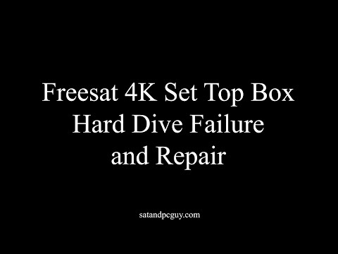 Freesat UK Recordable 4K Set Top Box Hard Drive Failure and Successful Repair. How to fix HDD error