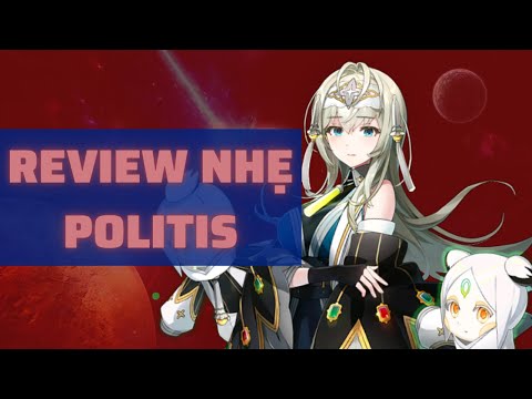 Review nhẹ Politis - Epic Seven