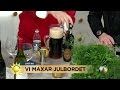 Bengt Frithiofsson Tipsar Om Julöl Och Blandar Mumma Nyhetsmorgon TV4