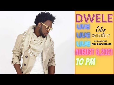 Dwele | Live performance | City Winery Philadelphia August 6, 2021 | (Uncut Footage)