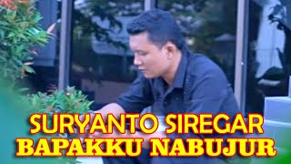 Download lagu Bapakku Nabujur - Suryanto Siregar | Lagu Batak Terbaru [ ) mp3 Download lagu Bapakku Nabujur - Suryanto Siregar | Lagu Batak Terbaru [ ) mp3