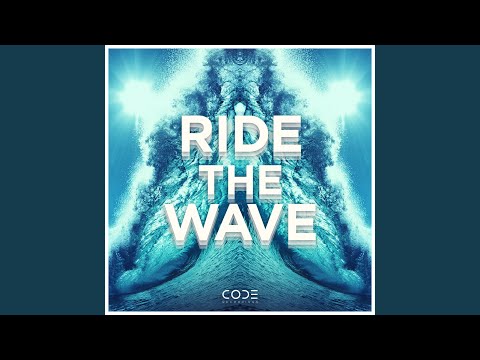 Ride The Wave