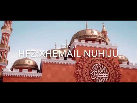 Xhemail Nuhiju -Ezani