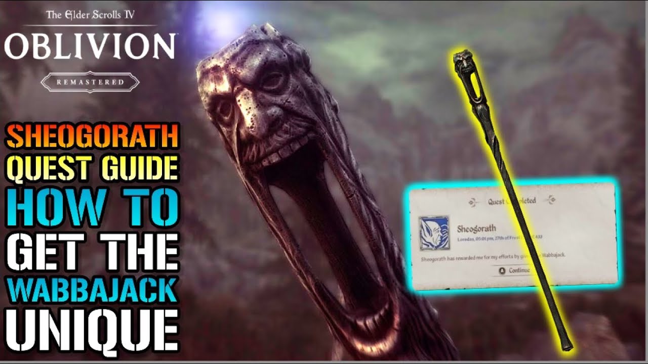 Oblivion Remastered: "Sheogorath" Full Quest Guide! How To Get The "Wabbajack" Unique Staff TODAY