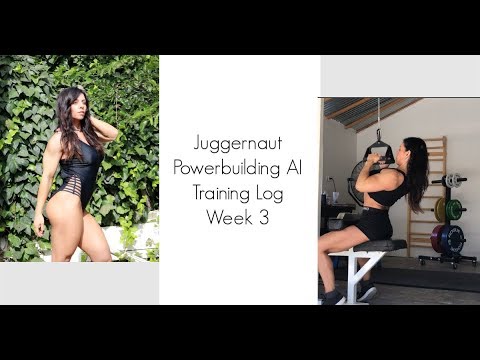 Training Log Week 3: Juggernaut PowerBuilding AI