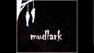 Mudlark - Divided We Fall