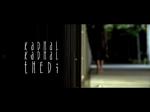 Roshini Balachandran - Kadhal Kadhal Thedi (Official Music Video)
