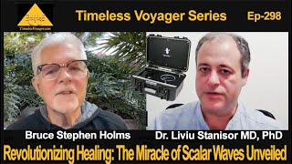 298-Revolutionizing Healing: The Miracle of Scalar Potential Unveiled