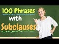 Learn 100 Phrases With Subclauses Subjunktionen Und Nebensätze B1 B2 Mit Jenny