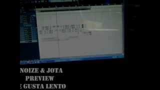 INOIZE & JOTA- Te gusta lento.(Preview)