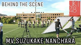 Moment Pembuatan MV Suzukake Nanchara JKT48