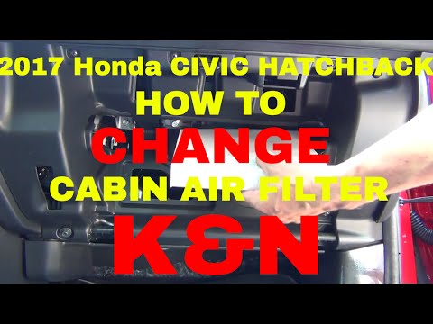 2017 Honda Civic Hatchback Cabin Air Filter Change with a K&N upgrade