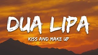Dua Lipa, BLACKPINK - Kiss and Make Up (Lyrics)