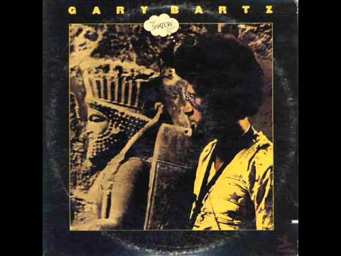 Gary Bartz - Winding Roads.