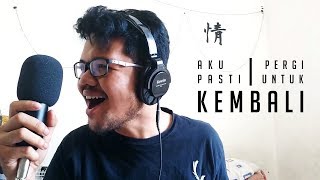 Download lagu Aku Pasti Kembali X Pergi Untuk Kembali (Rock Cover) | Cover by Aldhika Fisky mp3