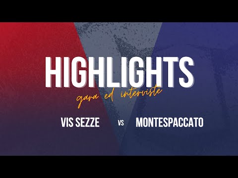 Highlights Vis Sezze - Montespaccato