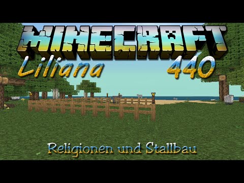 Minecraft [LP] [German] [Liliana] Part 440 - Religionen und Stallbau | Let's Play