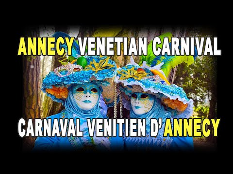 Annecy Venetian Carnival - Carnaval Vénitien d'Annecy