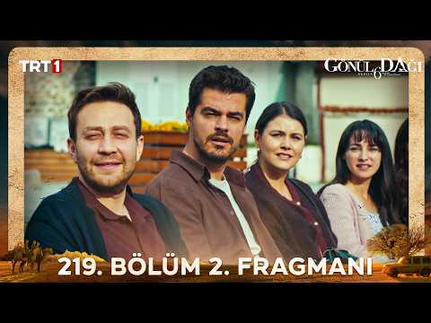Gönül Dağı 219. Bölüm 2. Fragmanı