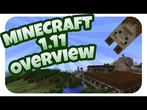 Minecraft 1.11 Overview - Everything You Need To Know!