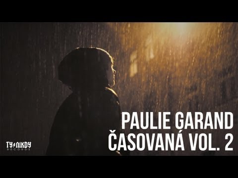 Paulie Garand - Časovaná vol.2 (prod.Inphy,cuts DJ Opia)