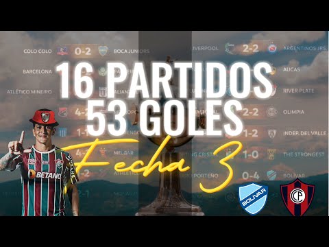 Lo más destacado de la fecha 3 | Libertadores |