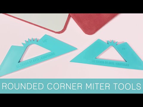 Rounded Corner Miter Tools - Craftelier Basics