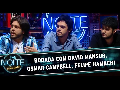The Noite (21/08/14) - Rodada da Noite: David Mansur, Osmar Campbell, Felipe Hamachi