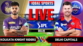 IPL Live 2023: DC vs KKR Live Scores & Commentary | Delhi Capitals Vs Kolkata Knight Riders, Inngs 2