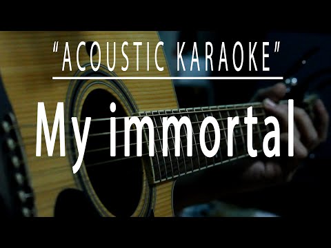 My immortal - Acoustic karaoke (Evanescence)