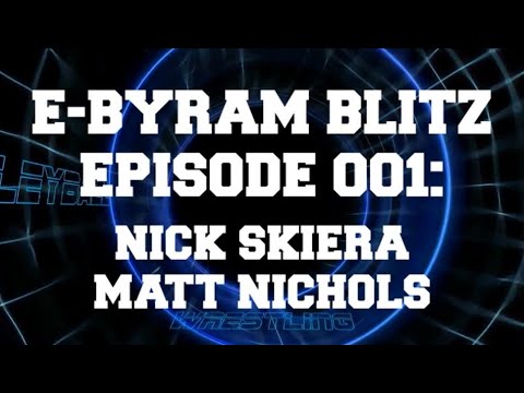 e-Byram Blitz - Episode 001: Nick Skiera & Matt Nichols #byrambaseball