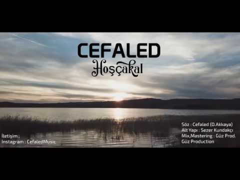 Cefaled - HOŞÇAKAL