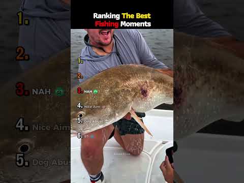 Ranking The Best Fishing Moments