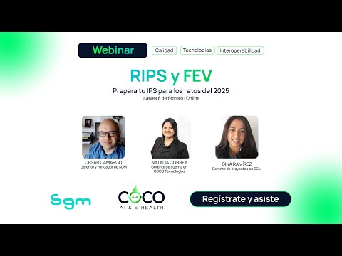 RIPS y FEV: Prepara tu IPS para los retos del 2025