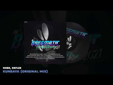 🔊 Nobe, DEFLEE - Kunbaya (Original Mix) | Bassmatic Records