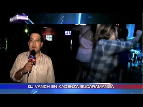 KADENZA BAR INAUGURACION - DJ VANCH EN VIVO - BUCARAMANGA 3 DE NOVIEMBRE - HD