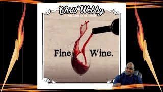 Chris Webby - Fine Wine (prod. Juice Of All Trades) - REACTION