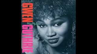 Gwen Guthrie   Miss My Love Urban Mix
