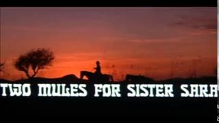 Ennio Morricone - Main Title [Two Mules for Sister Sara, Original Soundtrack]