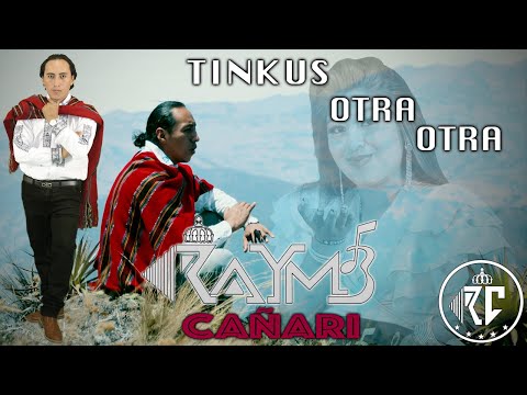 Raymi Cañari ►Tinkus Otra Otra 2023►RaymiRecords Pro♪