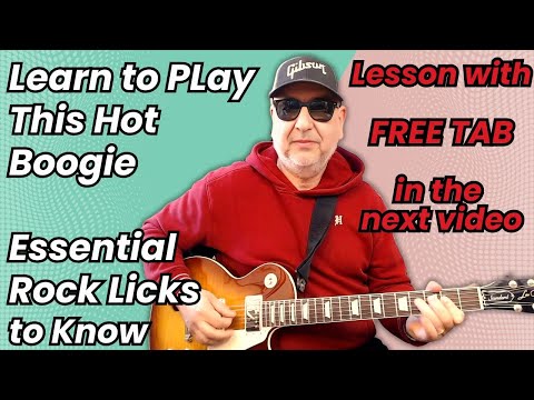 Learn to play this Hot Boogie, essentiel rock licks to know, Lesson with free tab in the next video