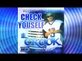 Lil Crook - Check Yourself        SSlowed